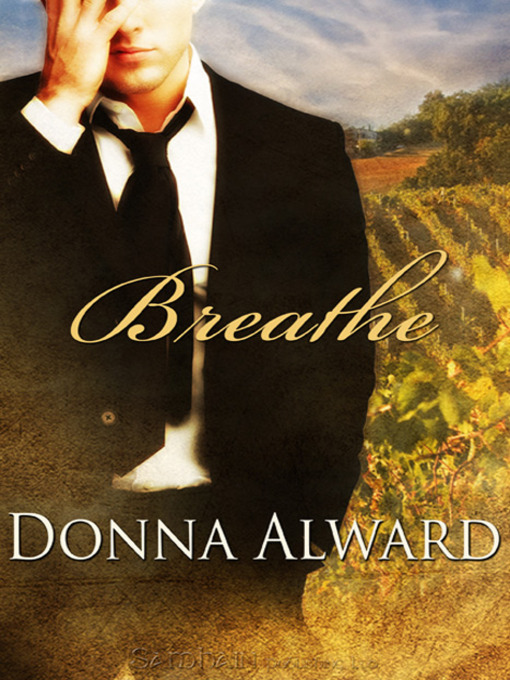Title details for Breathe by Donna Alward - Available